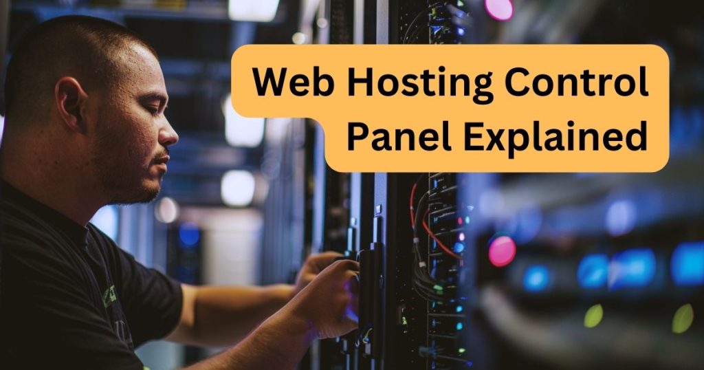 Web Hosting Control Panel 2025: Manage Your Website Like a Pro